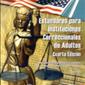Standards for Adult Correctional Inst, 4th ed-Spanish