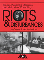 Causes, Preventative... Controlling Riots & Disturbances